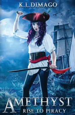 Amethyst: Aufstieg zur Piraterie - Amethyst: Rise to Piracy