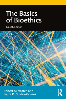Die Grundlagen der Bioethik - The Basics of Bioethics