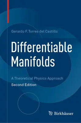 Differenzierbare Mannigfaltigkeiten: Ein Ansatz der Theoretischen Physik - Differentiable Manifolds: A Theoretical Physics Approach