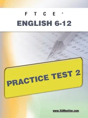 FTCE Englisch 6-12 Praxistest 2 - FTCE English 6-12 Practice Test 2