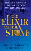 Das Elixier und der Stein - Die Tradition von Magie und Alchemie - Elixir And The Stone - The Tradition of Magic and Alchemy