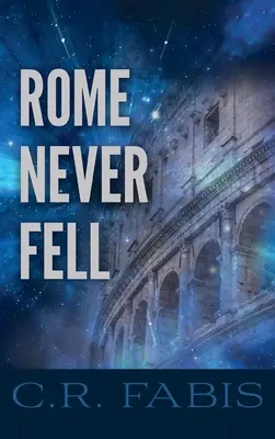 Rom ist nie gefallen - Rome Never Fell