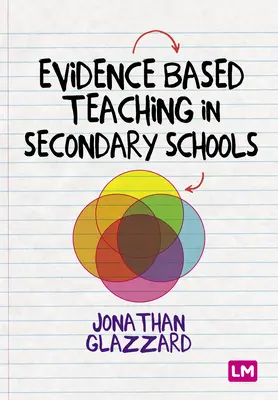 Evidenzbasierter Unterricht in Sekundarschulen - Evidence Based Teaching in Secondary Schools