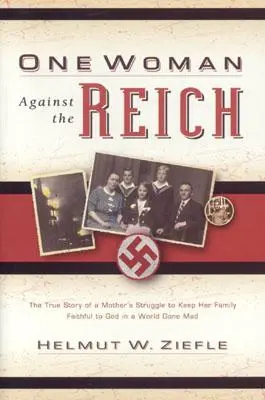 Eine Frau gegen das Reich - One Woman Against the Reich