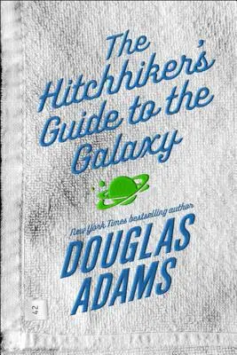 Per Anhalter durch die Galaxis (Hitchhiker's Guide to the Galaxy) - The Hitchhiker's Guide to the Galaxy