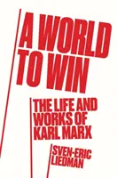 World to Win - Das Leben und Denken von Karl Marx - World to Win - The Life and Thought of Karl Marx