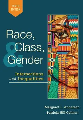 Ethnie, Klasse und Geschlecht: Überschneidungen und Ungleichheiten - Race, Class, and Gender: Intersections and Inequalities