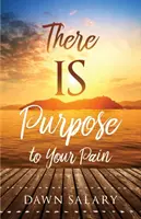 Deinem Schmerz wohnt ein Sinn inne - There IS Purpose to Your Pain
