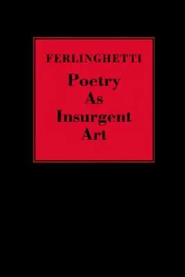 Poesie als aufrührerische Kunst - Poetry as Insurgent Art