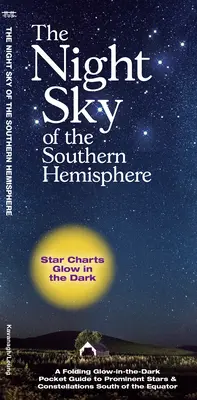 Der Nachthimmel der südlichen Hemisphäre - The Night Sky of the Southern Hemisphere