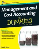 Betriebswirtschaftslehre und Kostenrechnung für Dummies - UK - Management and Cost Accounting For Dummies - UK