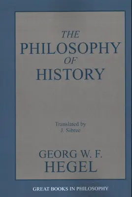 Die Philosophie der Geschichte - The Philosophy of History