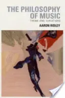 Die Philosophie der Musik: Thema und Variationen - The Philosophy of Music: Theme and Variations