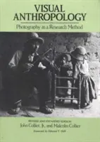 Visuelle Anthropologie: Fotografie als Forschungsmethode - Visual Anthropology: Photography as a Research Method