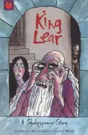 Eine Shakespeare-Geschichte: König Lear - A Shakespeare Story: King Lear