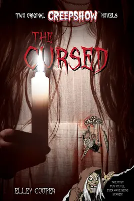 Creepshow: Die Verfluchten (Media Tie-In) - Creepshow: The Cursed (Media Tie-In)