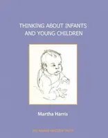 Nachdenken über Säuglinge und Kleinkinder - Thinking about Infants and Young Children