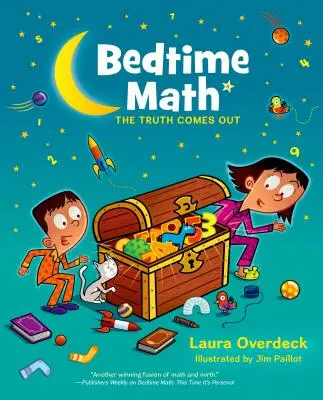 Mathe vor dem Schlafengehen: Die Wahrheit kommt ans Licht - Bedtime Math: The Truth Comes Out