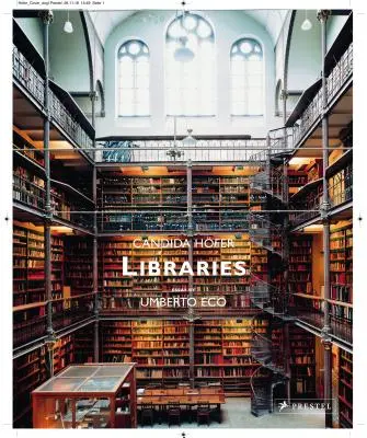 Bibliotheken: Candida Hfer - Libraries: Candida Hfer