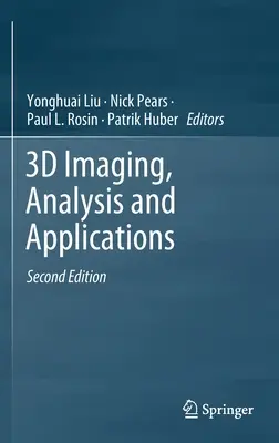 3D-Bildgebung, Analyse und Anwendungen - 3D Imaging, Analysis and Applications