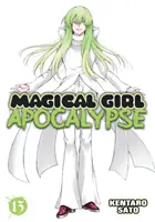 Magical Girl Apokalypse Bd. 13 - Magical Girl Apocalypse Vol. 13