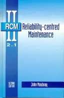 Zuverlässigkeitsorientierte Instandhaltung - Reliability-Centred Maintenance