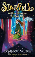 Starfell: Willow Moss und der verlorene Tag - Starfell: Willow Moss and the Lost Day