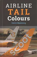 Leitwerksfarben von Fluggesellschaften - 5. Auflage - Airline Tail Colours - 5th Edition