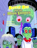 Boffin Boy und die Mondzombies - Satz 3 - Boffin Boy And The Moon Zombies - Set 3