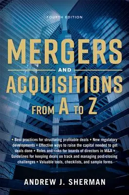 Fusionen und Akquisitionen von A bis Z - Mergers and Acquisitions from A to Z