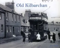 Alt-Kilbarchan - Old Kilbarchan