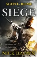 Agentin von Rom: Buch Eins: Die Belagerung - Agent of Rome: Book One: The Siege