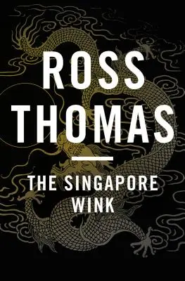 Der Singapur-Zwinker - The Singapore Wink