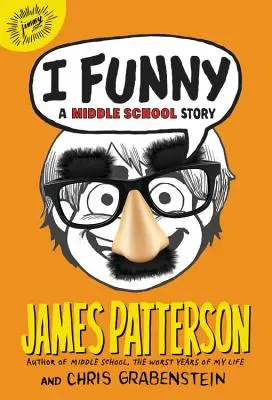 Ich bin lustig: Eine Geschichte aus der Mittelstufe - I Funny: A Middle School Story