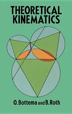Die Theoretische Kinematik: Schnelle Lektüre von großen Schriftstellern - The Theoretical Kinematics: Quick Reads by Great Writers