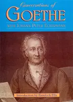 Unterhaltungen mit Goethe - Conversations of Goethe