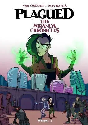 Geplagt Band 3: Die Miranda-Chroniken - Plagued Vol 3: The Miranda Chronicles