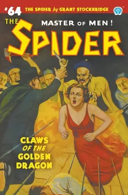 Die Spinne #64: Die Klauen des goldenen Drachen - The Spider #64: Claws of the Golden Dragon