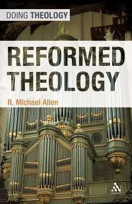 Reformierte Theologie - Reformed Theology