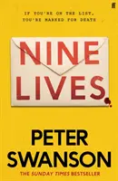 Nine Lives - Der neue spannende Thriller des Sunday Times-Bestsellerautors, der „bis zum Ende spannend bleibt“ (Peter May) - Nine Lives - The chilling new thriller from the Sunday Times bestselling author that 'keeps you guessing right to the end' Peter May