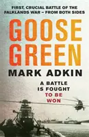 Goose Green - Die erste entscheidende Schlacht des Falklandkrieges - Goose Green - The first crucial battle of the Falklands War