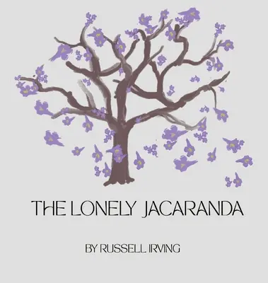 Der einsame Jacaranda - The Lonely Jacaranda