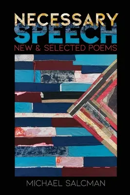 Notwendige Rede: Neue und ausgewählte Gedichte - Necessary Speech: New & Selected Poems