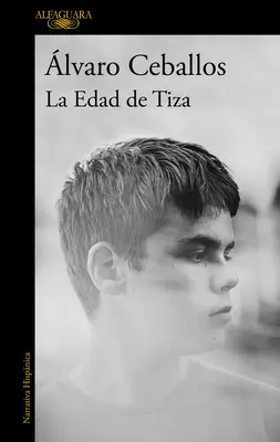 La Edad de Tiza / Das Kreidezeitalter - La Edad de Tiza / The Chalk Age