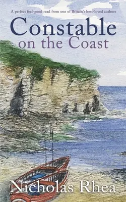 CONSTABLE ON THE COAST eine perfekte Wohlfühllektüre von einem der beliebtesten britischen Autoren - CONSTABLE ON THE COAST a perfect feel-good read from one of Britain's best-loved authors