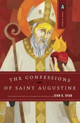 Die Bekenntnisse des heiligen Augustinus - The Confessions of Saint Augustine