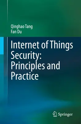 Sicherheit im Internet der Dinge: Grundsätze und Praxis - Internet of Things Security: Principles and Practice