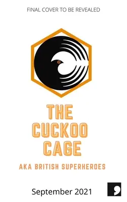 Der Kuckuckskäfig: Neue Herkunftsgeschichten - The Cuckoo Cage: New Origin Stories