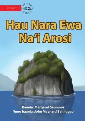 Arosi Felsen - Hau Nara Ewa Na'i Arosi - Arosi Rocks - Hau Nara Ewa Na'i Arosi