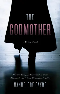 Die Patin: Ein Kriminalroman - The Godmother: A Crime Novel